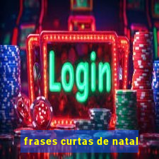 frases curtas de natal